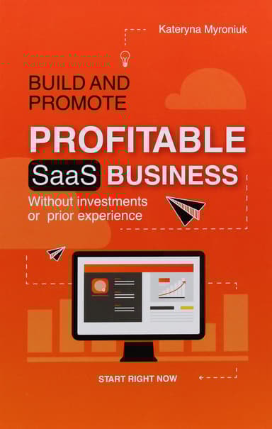 Build and promote profitable SAAS business