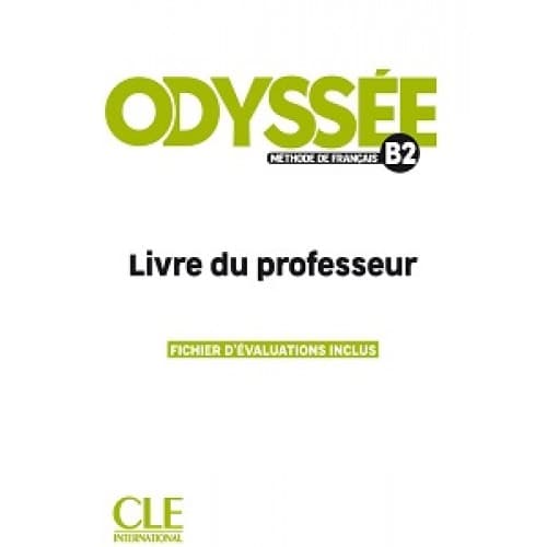 Odyssée B2. Guide pédagogique
