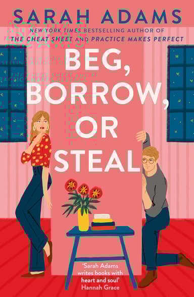 Beg, borrow, or steal