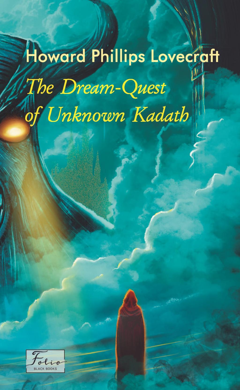 Обкладника "The Dream-Quest of Unknown Kadath" Обкладинка "The Dream-Quest of Unknown Kadath"