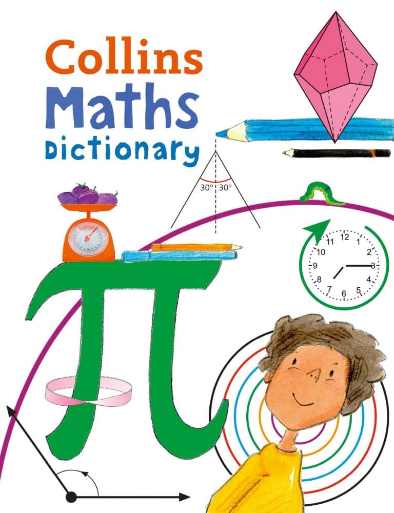 Collins Maths Illustrated Dictionary. Age 7+