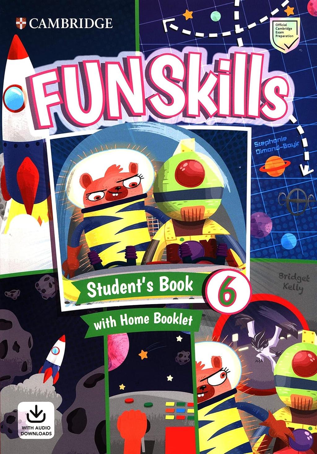 Обкладника "Fun Skills Level 6. Student's Book with Home Booklet and Downloadable Audio" Обкладинка "Fun Skills Level 6. Student's Book with Home Booklet and Downloadable Audio"