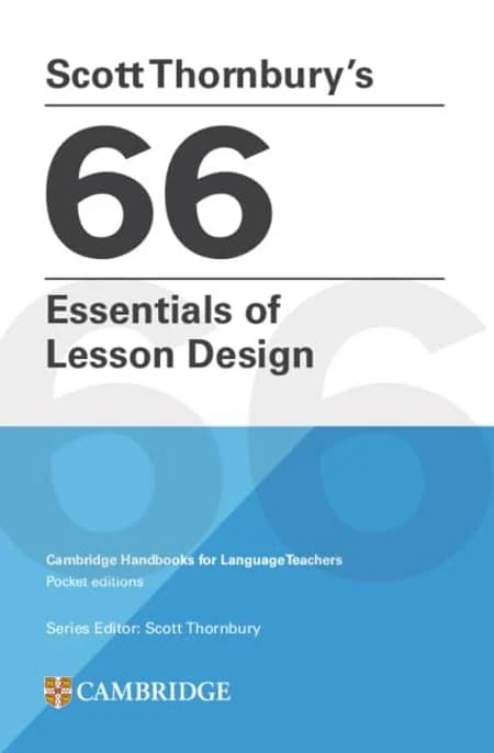 Обкладника "Scott Thornbury's 66 Essentials of Lesson Design" Обкладинка "Scott Thornbury's 66 Essentials of Lesson Design"