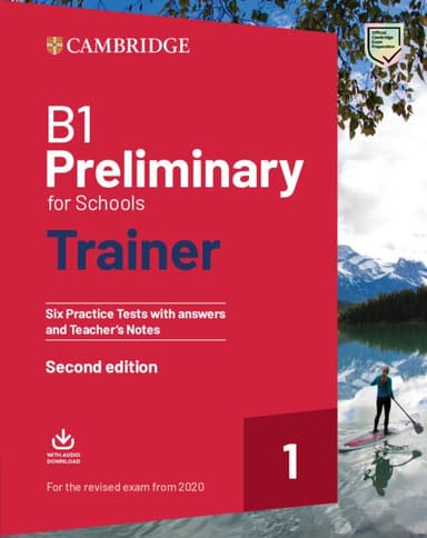 Trainer1: B1 Preliminary for Schools. Six Practice Tests with Answers and Teacher's Notes