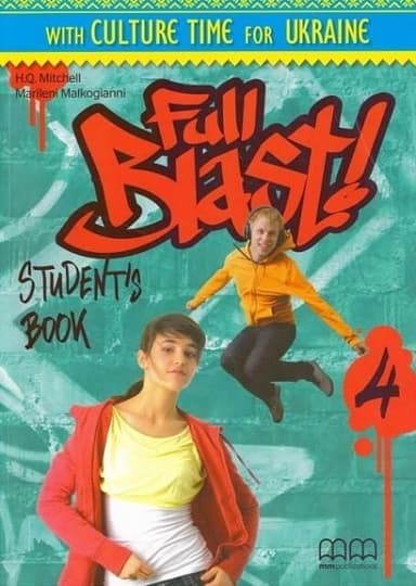 Full Blast! 4. Student's Book (Ukrainian Edition) + Workbook + Go for Ukrainian State Exam B1