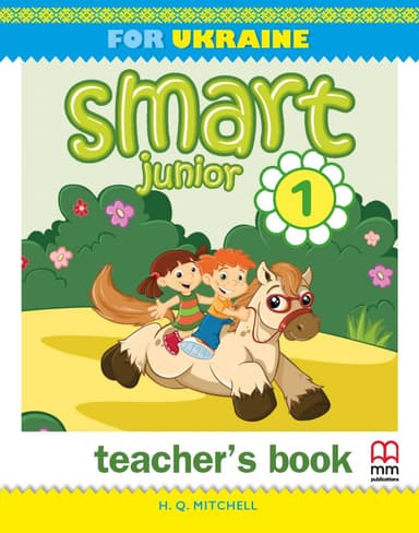 Smart Junior for Ukraine НУШ 1. Teacher's Book