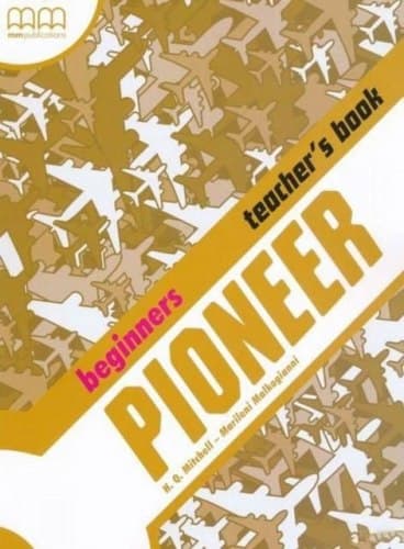 Pioneer Beginners. Teacher's Book