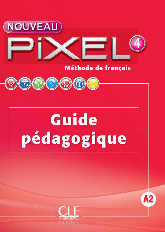 Обкладника "Pixel Nouveau 4. Guide pédagogique" - 1 Фото Превью "Pixel Nouveau 4. Guide pédagogique" - Фото №1