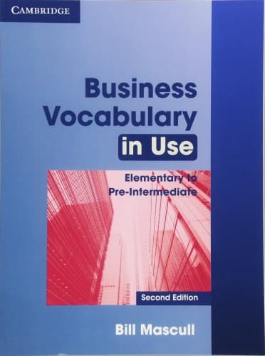 Обкладника "Business Vocabulary in Use (2nd Edition). Elementary to Pre-intermediate with Answers" Обкладинка "Business Vocabulary in Use (2nd Edition). Elementary to Pre-intermediate with Answers"