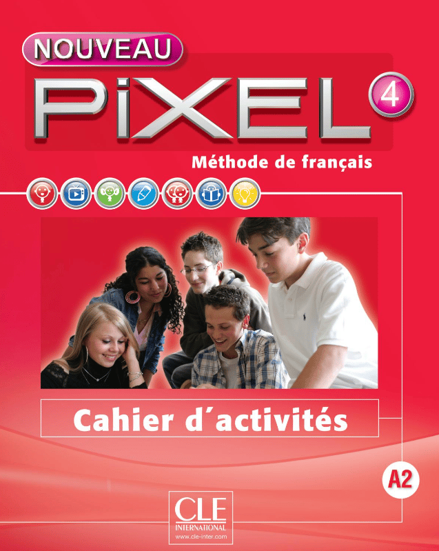 Pixel Nouveau 4. Cahier d'activités