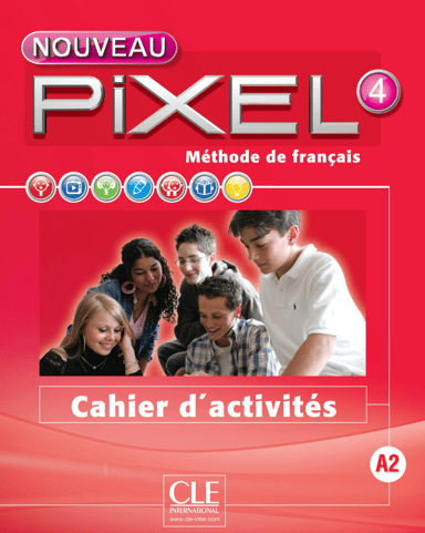 Pixel Nouveau 4. Cahier d'activités
