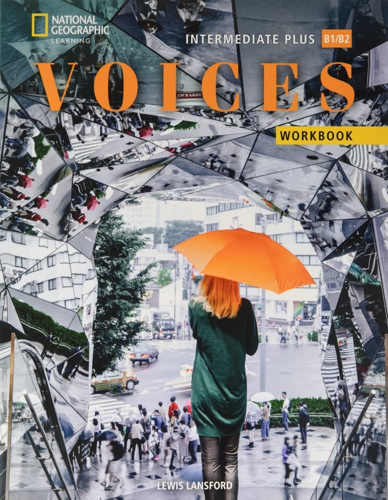 Voices. Intermediate Plus. Workbook without Answer Key