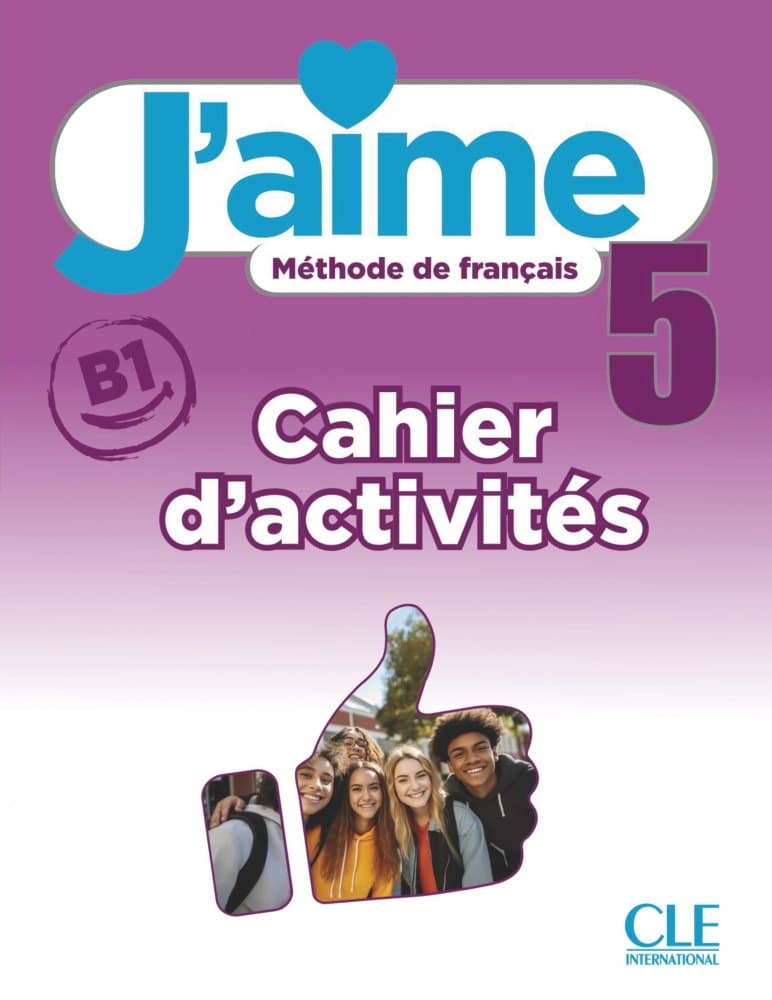 Обкладника "J'aime 5 (B1). Cahier d'activités" - 1 Фото Превью "J'aime 5 (B1). Cahier d'activités" - Фото №1