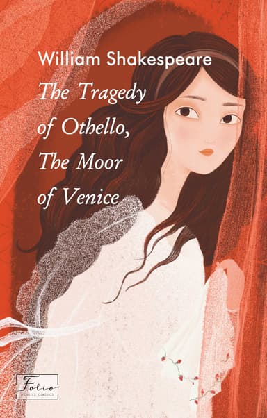 The Tragedy of Othello, The Moor of Venice
