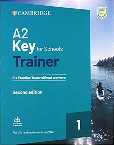 Обкладника "Trainer1: A2 Key for Schools 2. Six Practice Tests without Answers + Downloadable Audio" Обкладинка "Trainer1: A2 Key for Schools 2. Six Practice Tests without Answers + Downloadable Audio"