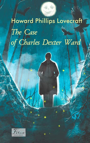 The Case of Charles Dexter Ward