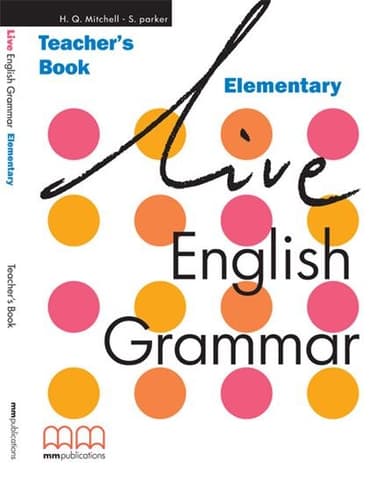 Live English Grammar. Elementary. Teacher's Book
