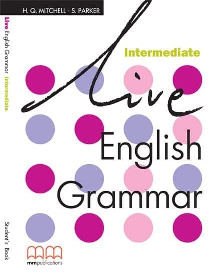 Live English Grammar. Intermediate. Student's Book