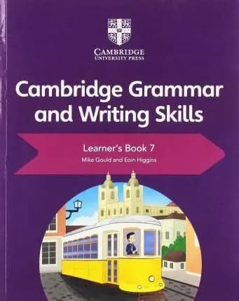Обкладника "Cambridge Grammar and Writing Skills. Learner's Book 7" - 1 Фото Превью "Cambridge Grammar and Writing Skills. Learner's Book 7" - Фото №1