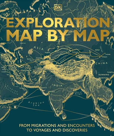 Exploration Map by Map: From Migrations and Encounters to Voyages and Discoveries