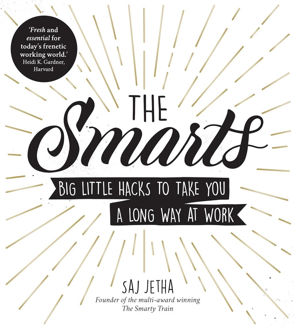 Обкладника "The Smarts. Big Little Hacks to Take You a Long Way at Work" - 1 Фото Превью "The Smarts. Big Little Hacks to Take You a Long Way at Work" - Фото №1