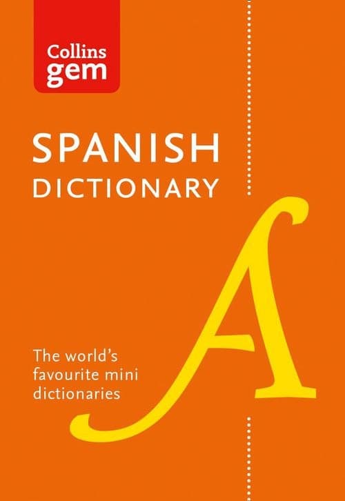Collins Gem Spanish Dictionary (10th Edition)