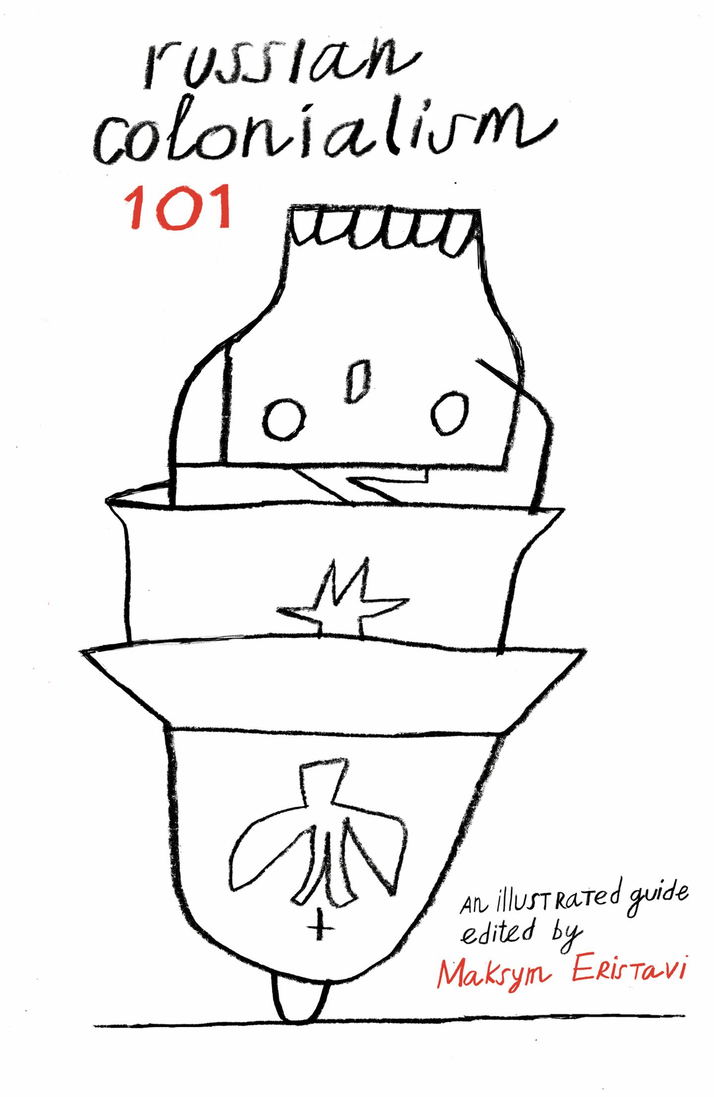 Russian Colonialism 101