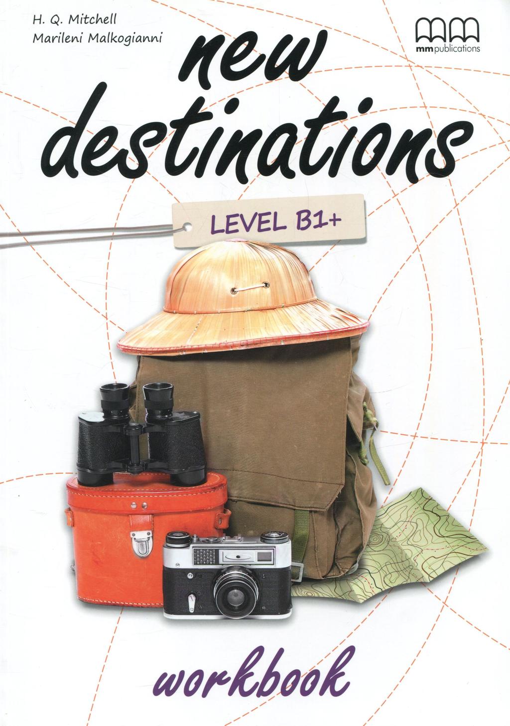 Обкладника "New Destinations. Level B1+. Workbook with QR code" Обкладинка "New Destinations. Level B1+. Workbook with QR code"