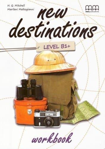New Destinations. Level B1+. Workbook with QR code