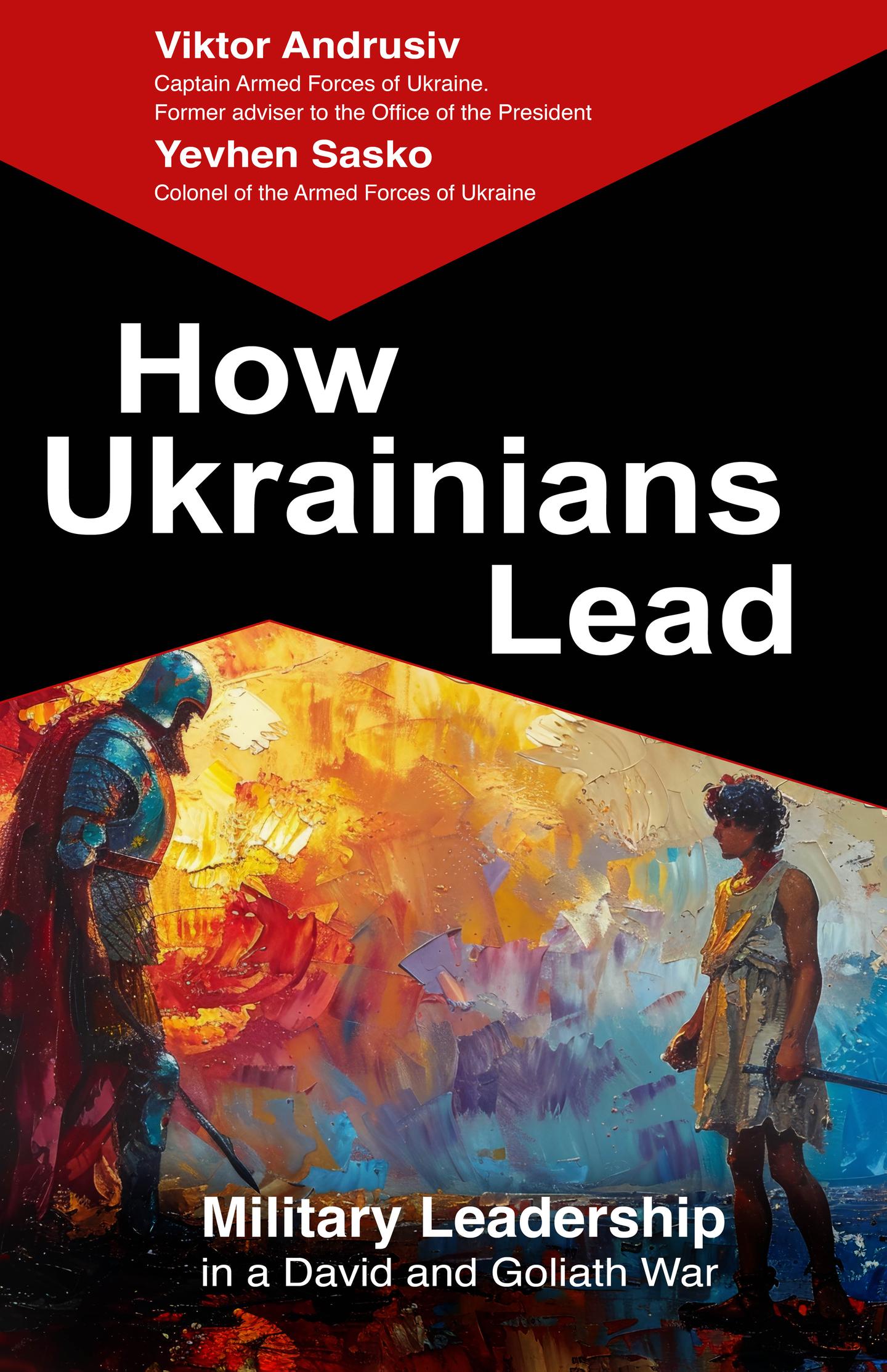 How Ukrainians Lead