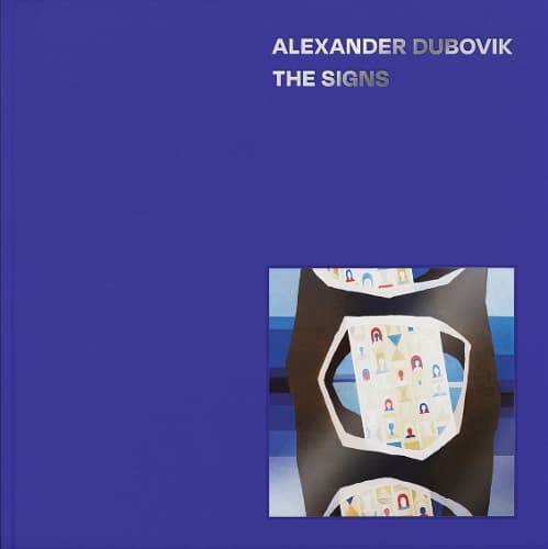 Обкладника "The Signs. Alexander Dubovik" Обкладинка "The Signs. Alexander Dubovik"