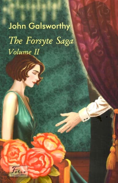 The Forsyte Saga. Vol. II