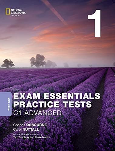 Exam Essentials: Cambridge C1 Advanced. Practice Test 1 with key