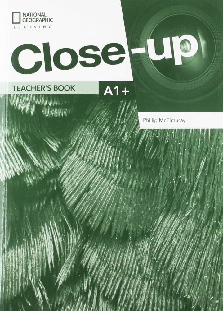 Close-Up (2nd Edition). Level A1+.Teacher's Book with Online Teacher Zone