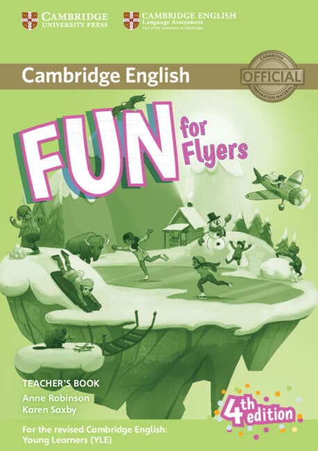 Обкладника "Fun for Flyers (4th Edition). Teacher’s Book with Downloadable Audio" Обкладинка "Fun for Flyers (4th Edition). Teacher’s Book with Downloadable Audio"