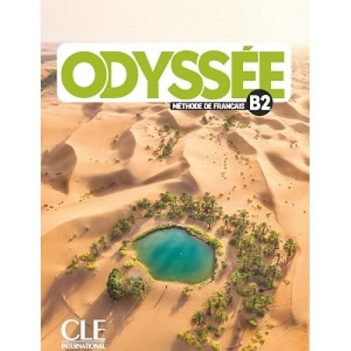 Odyssée B2. Livre de l'élève + Audio en ligne