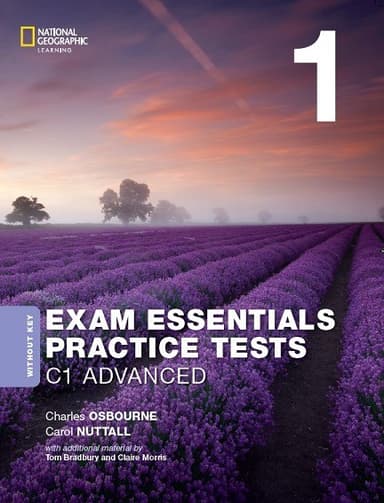 Exam Essentials: Cambridge C1 Advanced. Practice Test 1 without key