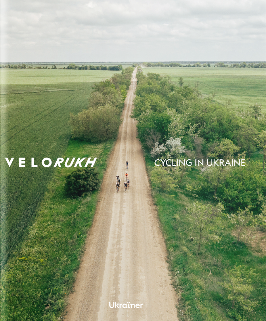 Velorukh: Cycling in Ukraine