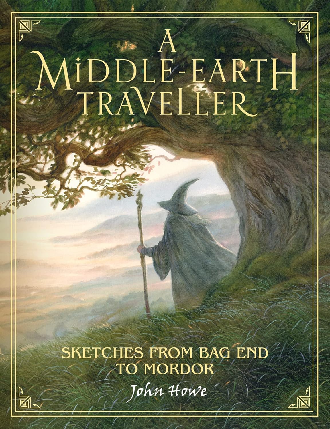 A Middle-Earth Traveller: Sketches from Bag End to...