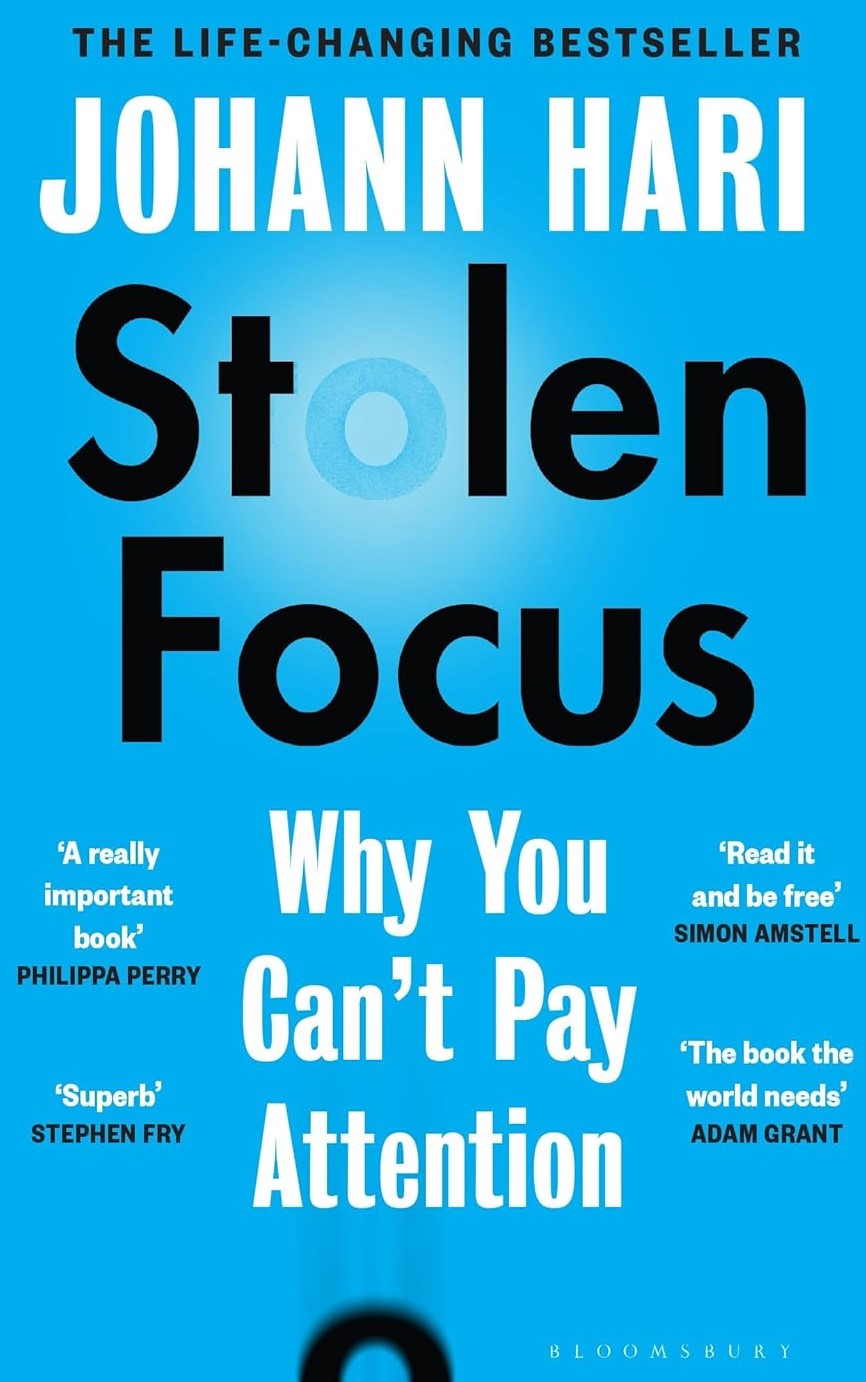 Stolen Focus : Why You Can't Pay Attention