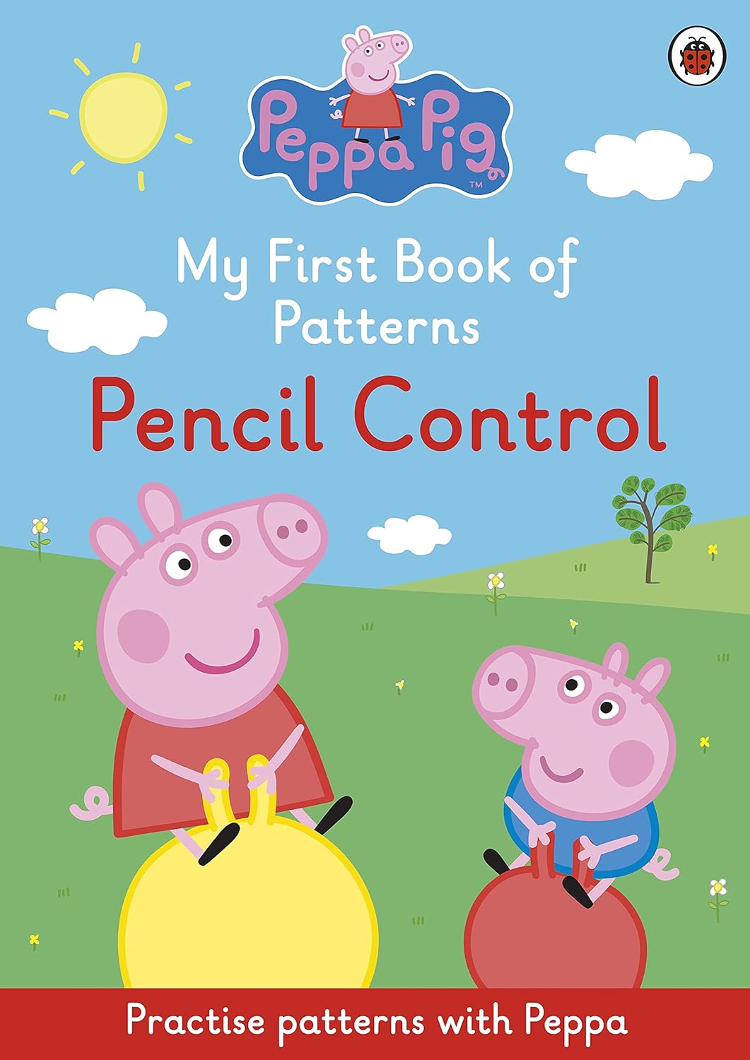Peppa Pig: My First Book of Patterns: Pencil Control